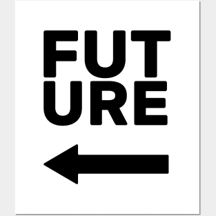 Future This Way (left arrow) Posters and Art